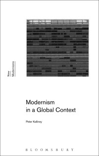 Kalliney, Peter — Modernism in a Global Context