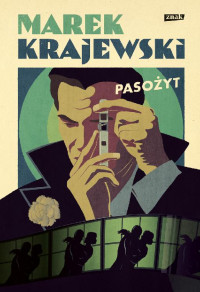 Marek Krajewski — Pasożyt