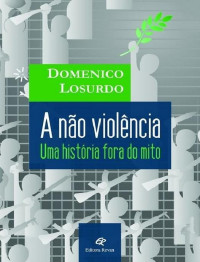 Domenico Losurdo — A Não Violência