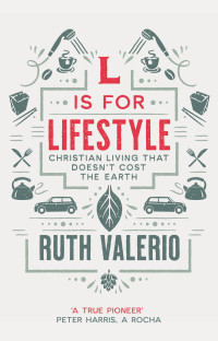 Ruth Valero; — L Is for Lifestyle