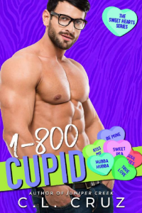 C.L. Cruz — 1-800 Cupid: A Curvy Girl Romance