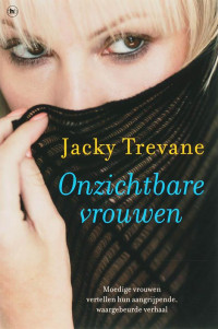 Jacky Trevane — Onzichtbare Vrouwen