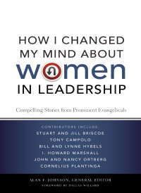 Johnson, Alan F.; — How I Changed My Mind About Women in Leadership