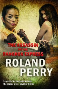 Roland Perry — The Assassin on the Bangkok Express