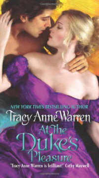 Tracy Anne Warren — At the Duke's Pleasure