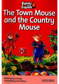 Sue Arengo — The town mouse and the country mouse