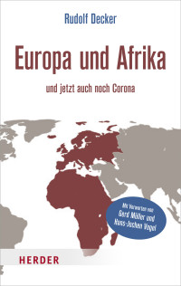 Rudolf Decker; — Europa und Afrika