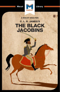 C. L. R. James’s — The Black Jacobins