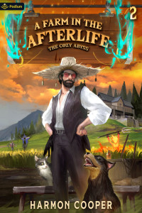 Harmon Cooper — A Farm in the Afterlife