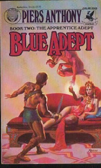 Piers Anthony — Apprentice Adept, Book 2 - Blue Adept
