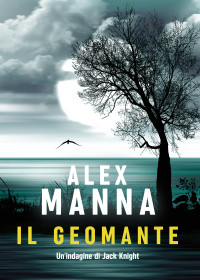 Alex Manna — Il Geomante