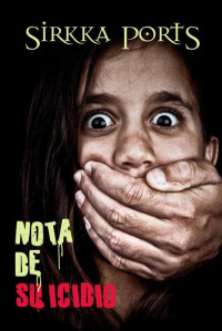 Ports, Sirkka — Nota de Suicidio (Spanish Edition)