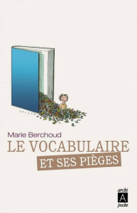 Marie Berchoud — Le vocabulaire et ses pièges