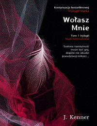 Julie Kenner — Wołasz mnie