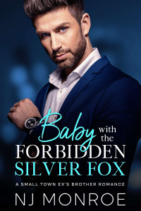 NJ Monroe — Baby with the Forbidden Silver Fox