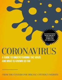 The Centers for Disease Control's Website — Coronavirus