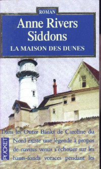 Anne Rivers Siddons — La maisons des dunes (V2)