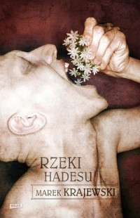 Marek Krajewski — Rzeki Hadesu