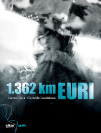 Goia Imaz, Garazi;Landabaso Etcheverry, Goizalde — 1362 km euri