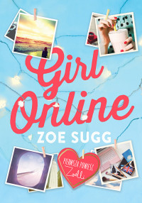 Zoe Sugg — Girl Online