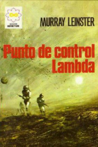 Murray Leinster — Punto de control Lambda