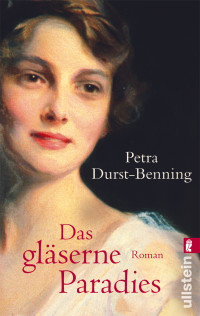 Petra Durst-Benning — Das gläserne Paradies