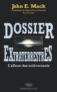 John E. Mack — Dossier extraterrestres