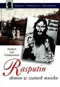 Norbert von Frankenstein — Rasputin demon w szatach mnicha