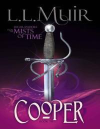 L.L. Muir — Cooper: Scottish Paranormal Romance