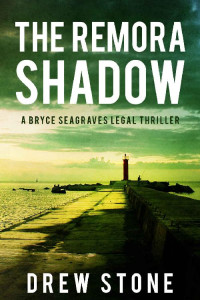Drew Stone [Stone, Drew] — Bryce Seagraves : The Remora Shadow