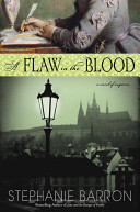 Stephanie Barron — A Flaw in the Blood