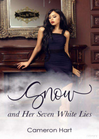 Cameron Hart — Snow and her seven white lies (Tiaras and treats 10)