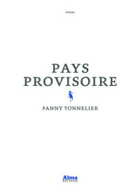 Fanny Tonnelier [Tonnelier, Fanny] — Pays provisoire