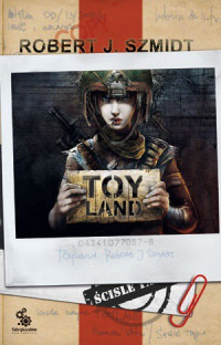 Robert J. Szmidt — Toy Land