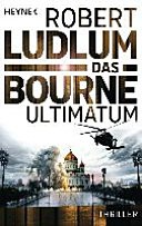 Robert Ludlum — Jason Bourne 03 - Das Bourne Ultimatum