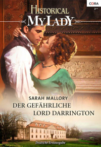 Mallory, Sarah — MyLady 546 - Der gefährliche Lord Darrington