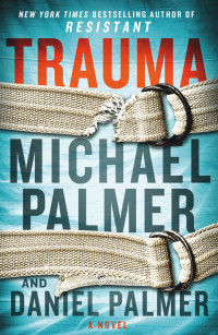 Michael Palmer & Daniel Palmer — Trauma