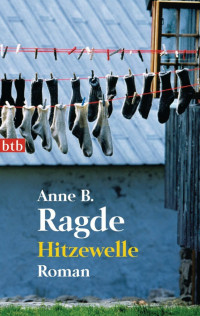 Ragde, Anne B. [Ragde, Anne B.] — Hele Neshov 03 - Hitzewelle