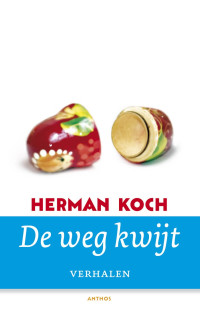 Herman Koch — De weg kwijt