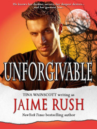 Tina Wainscott — Unforgivable (Romantic Suspense)