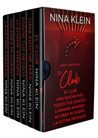 Nina Klein — Serie Completa El Club (1-6)