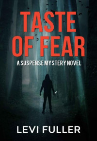 Levi Fuller  — Taste of Fear