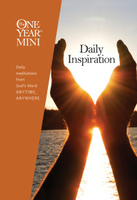 Ron Beers;Amy E. Mason; & Amy E. Mason — The One Year Mini Daily Inspiration