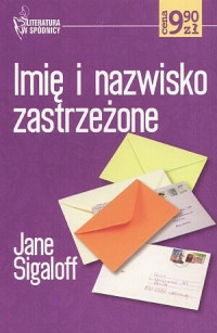 Imie i nazwisko zastrzezone — Sigaloff Jane