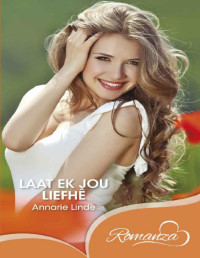 Annarie Linde — Laat ek jou liefhê (Romanza)