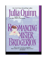 Julia Quinn — Romancing Mister Bridgerton