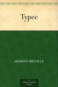 Herman Melville — Typee