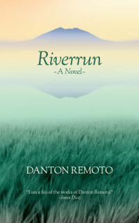Danton Remoto — Riverrun