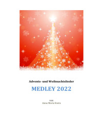 Anna Maria Hosta — Medley 2022. Advents- und Weihnachtslieder