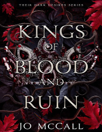 Jo McCall — Kings of Blood and Ruin: Vampire Mafia Romance